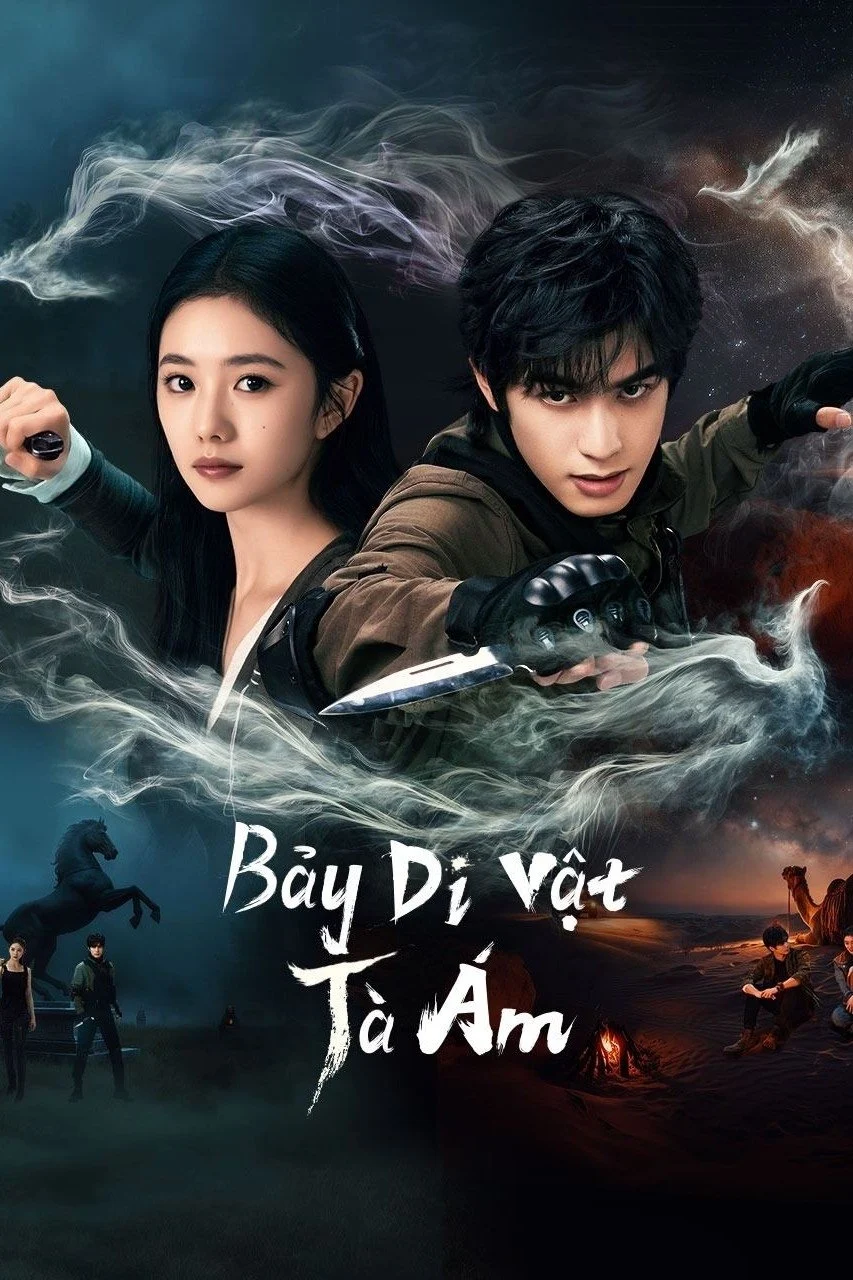 Xem phim Bảy Di Vật Tà Ám (Thất Căn Tâm Giản) - Full HD Vietsub