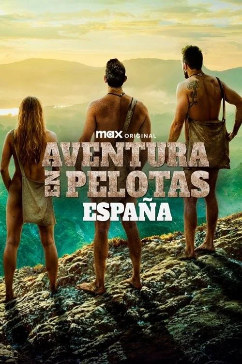 Xem phim Khỏa Thân Và Sợ Hãi: Tây Ban Nha (Aventura en pelotas: España) - Full HD Vietsub